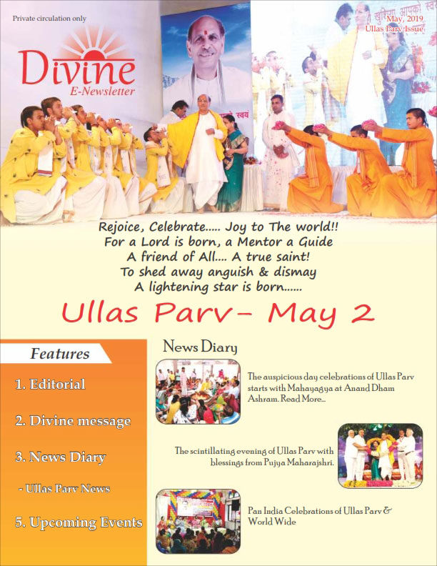 Divine E-Newsletter May 2019 Ullas Parva issue